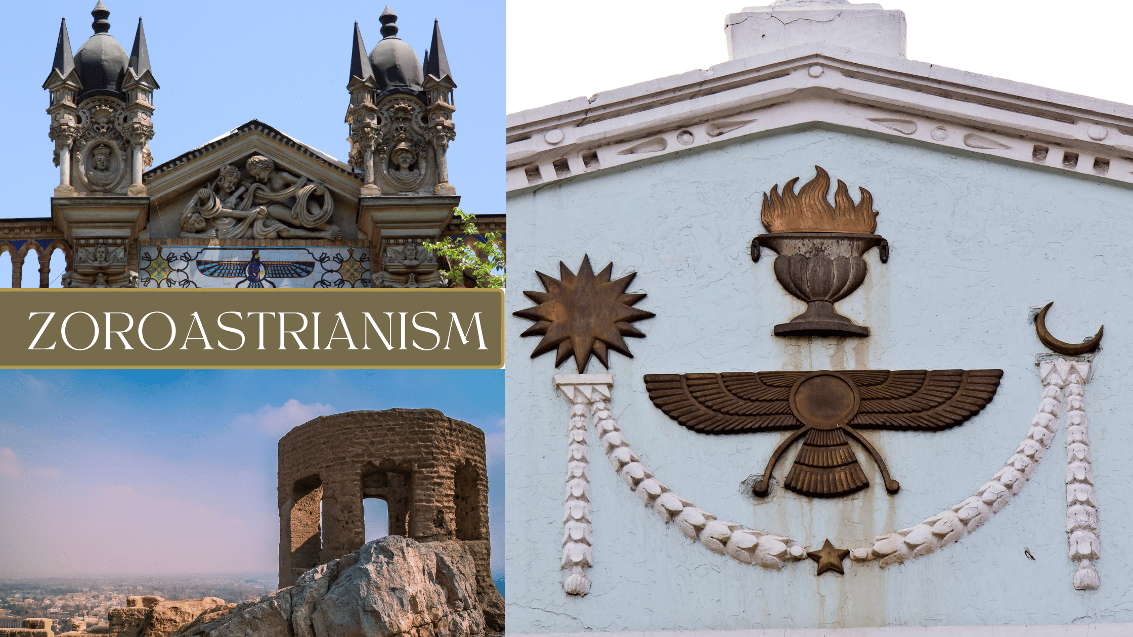 The Pillars of Zoroastrianism: Unraveling its Rich History, Founding Principles, and Core Beliefs