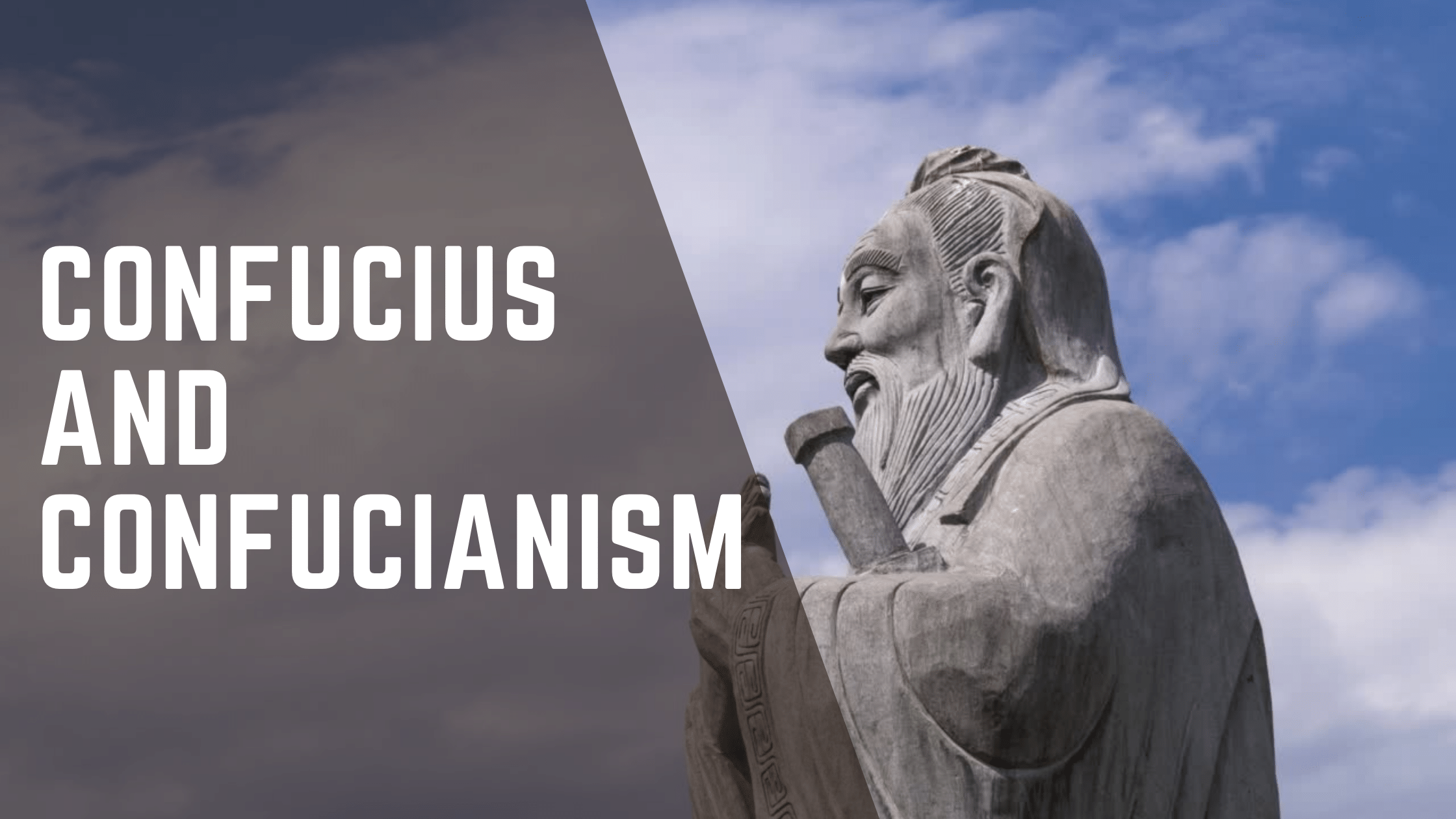 Confucius and Confucianism  