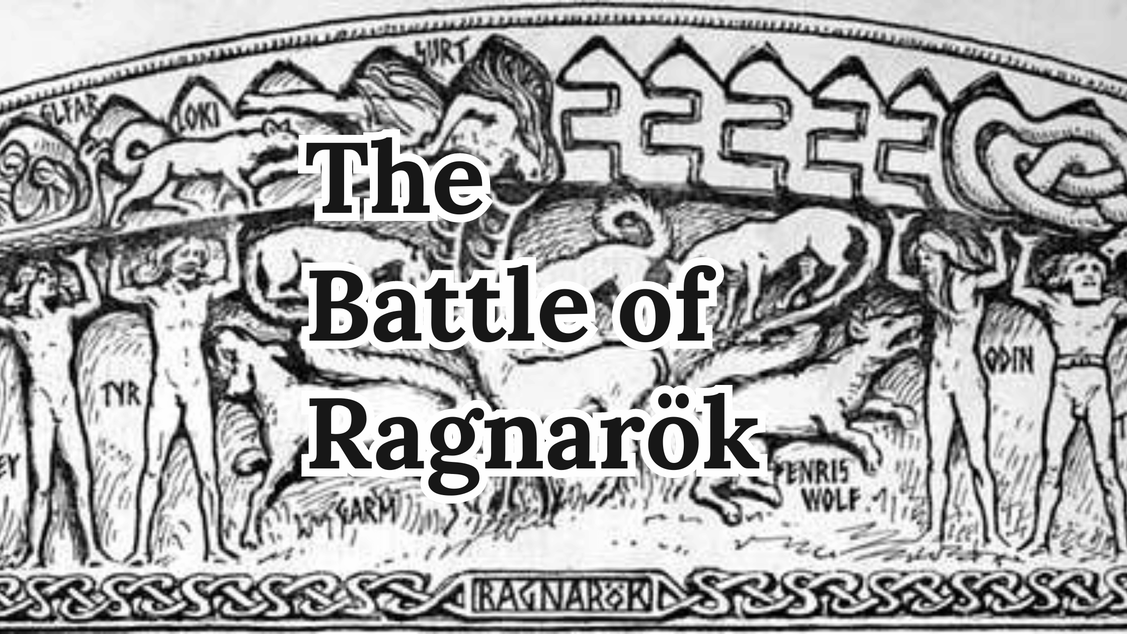 The Battle of Ragnarök